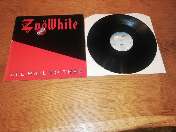 ZnöWhite ‎– All Hail To Thee 1984  Steamhammer ‎– SH 0016 Deutsche Pressung VG/VG